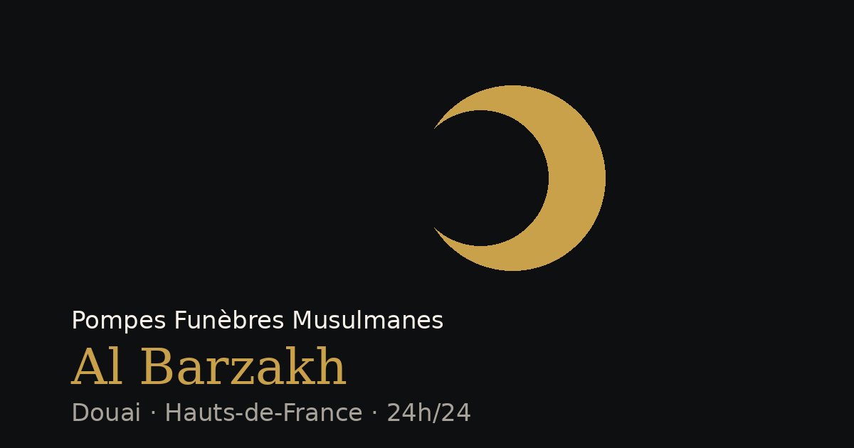 Photo de Pompes Funèbres Musulmanes du Douaisis AL BARZAKH